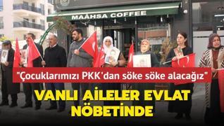 Vanl aileler evlat nbetinde... ocuklarmz PKK'dan ske ske alacaz