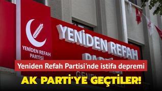 Yeniden Refah Partisi'nde istifa depremi... AK Parti'ye getiler!