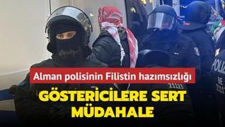 Gstericilere sert mdahale... Alman polisinin Filistin hazmszl