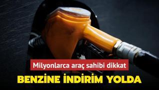 Milyonlarca ara sahibi dikkat! Benzine indirim yolda