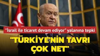 MHP Genel Bakan Baheli'den yalan ve iftiralara sert tepki... Trkiye'nin tavr ok net