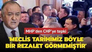 CHP'nin provokasyonunun yanklar devam ediyor... MHP: Meclis tarihimiz byle bir rezalet grmemitir