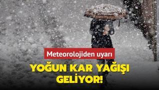 Meteorolojiden uyar... Youn kar ya geliyor!