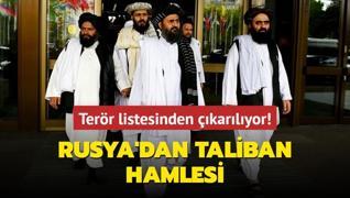 Rusya'dan Taliban hamlesi... Terr listesinden karlyor!