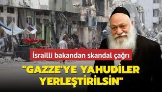 srailli bakandan skandal ar... Gazze'ye Yahudiler yerletirilsin