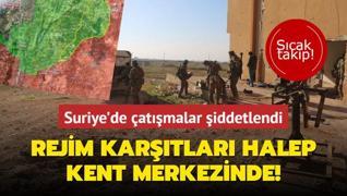 Suriye'de atmalar iddetlendi... Rejim kartlar Halep kent merkezinde!