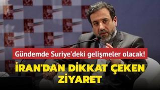 ran'dan dikkat eken ziyaret... Suriye'de yaananlarn ardndan Trkiye'ye geliyor