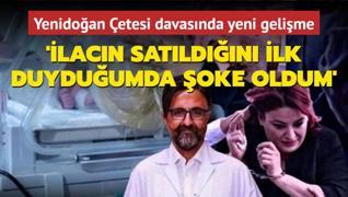 Yenidoan etesi davasnda yeni gelime: lacn satldn ilk duyduumda oke oldum