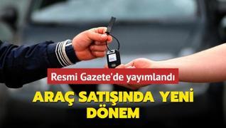 Ara sat, devir ve tescil ynetmeliinde deiiklik Resmi Gazete'de