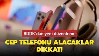 Cep telefonu alacaklar dikkat! BDDK'dan yeni dzenleme