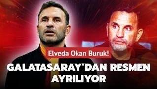 Elveda Okan Buruk! Galatasaray'dan resmen ayrlyor: te imza ataca takm