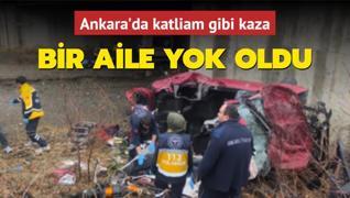 Ankara'da katliam gibi kaza: Bir aile yok oldu