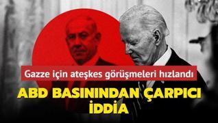 ABD basnndan arpc iddia... Gazze iin atekes grmeleri hzland