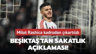 Beikta'tan sakatlk aklamas! Milot Rashica kadrodan kartld