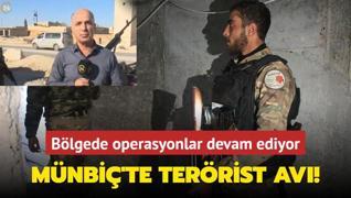 Mnbi'te terrist av... Blgede operasyonlar devam ediyor