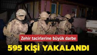 Zehir tacirlerine byk darbe: 595 kii yakaland