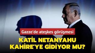 Katil Netanyahu Kahire'ye gidiyor mu?... Gazze'de atekes grmesi