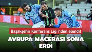 Avrupa maceras sona erdi! Baakehir Konferans Ligi'nden elendi