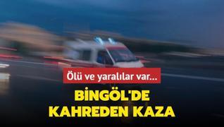 Bingl'de kahreden kaza: l ve yarallar var...