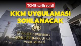 TCMB tarih verdi: KKM uygulamas sonlanacak