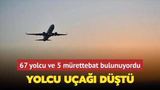 Yolcu ua dt... 67 yolcu ve 5 mrettebat bulunuyordu