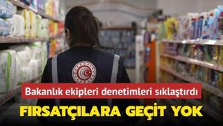 Frsatlara geit yok... Bakanlk ekipleri denetimleri sklatrd