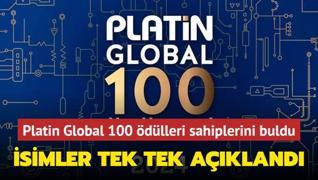 Platin Global 100 dlleri sahiplerini buldu! simler tek tek akland