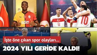 2024 yl geride kald! te ne kan spor olaylar...