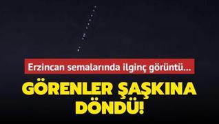 Erzincan semalarnda ilgin grnt... Grenler akna dnd!