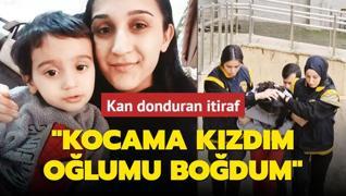 Kan donduran itiraf: Kocama kzdm, olumu bodum