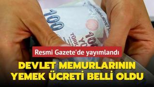 Memur yemek yardm 2025 yl bedelleri belli oldu