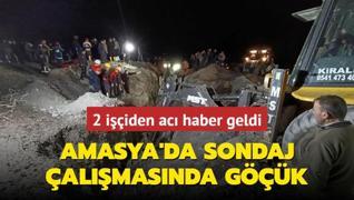 Amasya'da sondaj almasnda gk meydana geldi: 2 iiden ac haber geldi