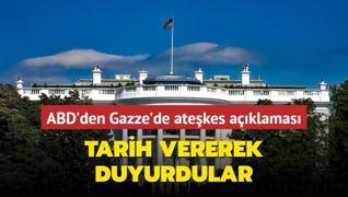 Beyaz Saray'dan Gazze'de atekes aklamas: Tarih vererek duyurdular