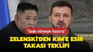 Zelenski'den Kim'e esir takas teklifi