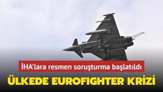 lkede Eurofighter Typhoon krizi... HA'lara resmen soruturma balatld