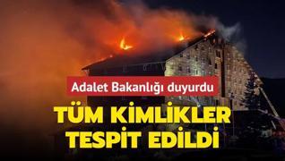 Adalet Bakanl duyurdu: Tm kimlikler tespit edildi