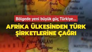 Blgede yeni byk g Trkiye... Afrika lkesinden Trk irketlerine ar