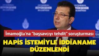 BB Bakan mamolu'na basavcy tehdit soruturmas... Hapis istemiyle iddianame dzenlendi