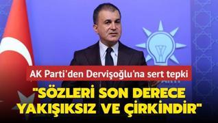 AK Parti'den Derviolu'na sert tepki: Szleri son derece yakksz ve irkindir