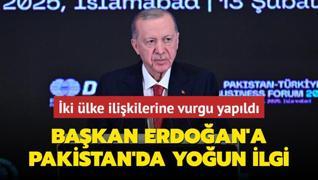 Bakan Erdoan'a Pakistan basnndan youn ilgi... ki lke ilikilerine vurgu yapld