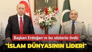 Pakistan Babakan erif'ten Bakan Erdoan'da vg: slam dnyasnn lideri