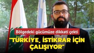 Blgedeki gcmze dikkati ekti: Trkiye, blgenin istikrar iin alyor