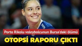 Bursa'daki evinde l bulunmutu... Porto Rikolu voleybolcunun otopsi sonucu kt