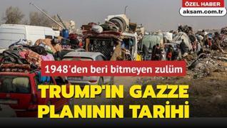 Trump'n Gazze plannn tarihi: 1948'de beri bitmeyen zulm