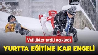 Yurtta eitime kar engeli... Valilikler tatili aklad