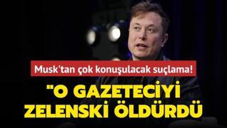 Zelenski hakknda ok konuulacak sulama: Amerikal gazeteciyi ldrd