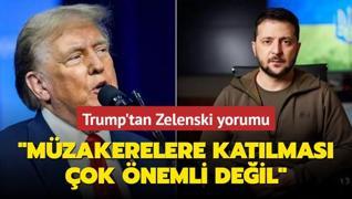 Trump'tan Zelenski yorumu: Mzakerelere katlmas ok nemli deil