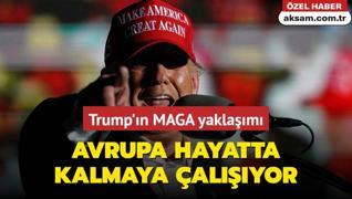 Trump'n MAGA yaklam Avrupa iin hayatta kalma mcadelesine dnt!