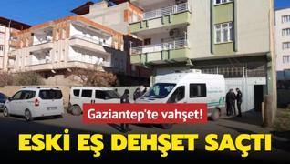 Gaziantep'te vahet! Eski e dehet sat