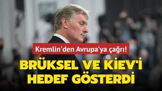 Brksel ve Kiev'i hedef gsterdi... Kremlin'den Avrupa'ya ar!